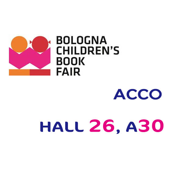 Exposition ACCO TECH au Salon du livre jeunesse de Bologne (Italie), avril.1-14, 2019